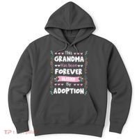 This Grandma Forever Blessed By Adoption Adopted Children Hoodie thumb 0