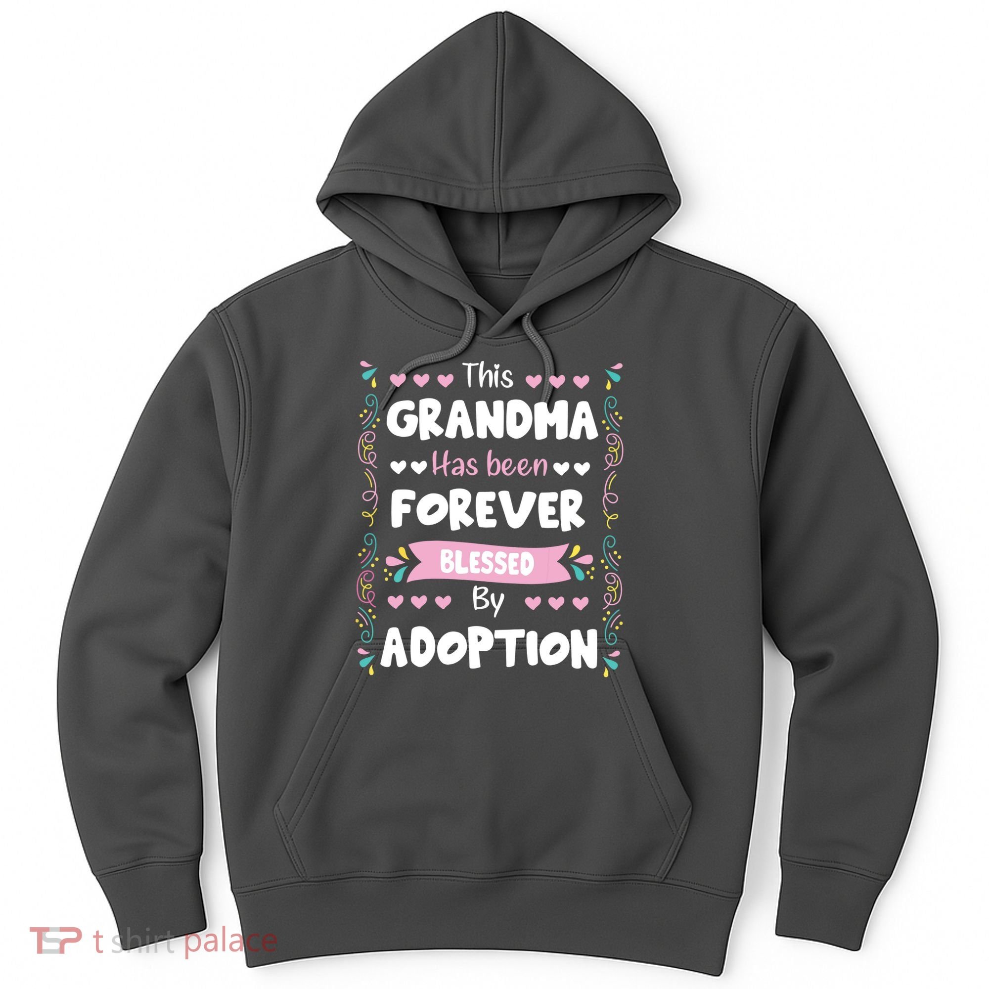 This Grandma Forever Blessed By Adoption Adopted Children Hoodie
