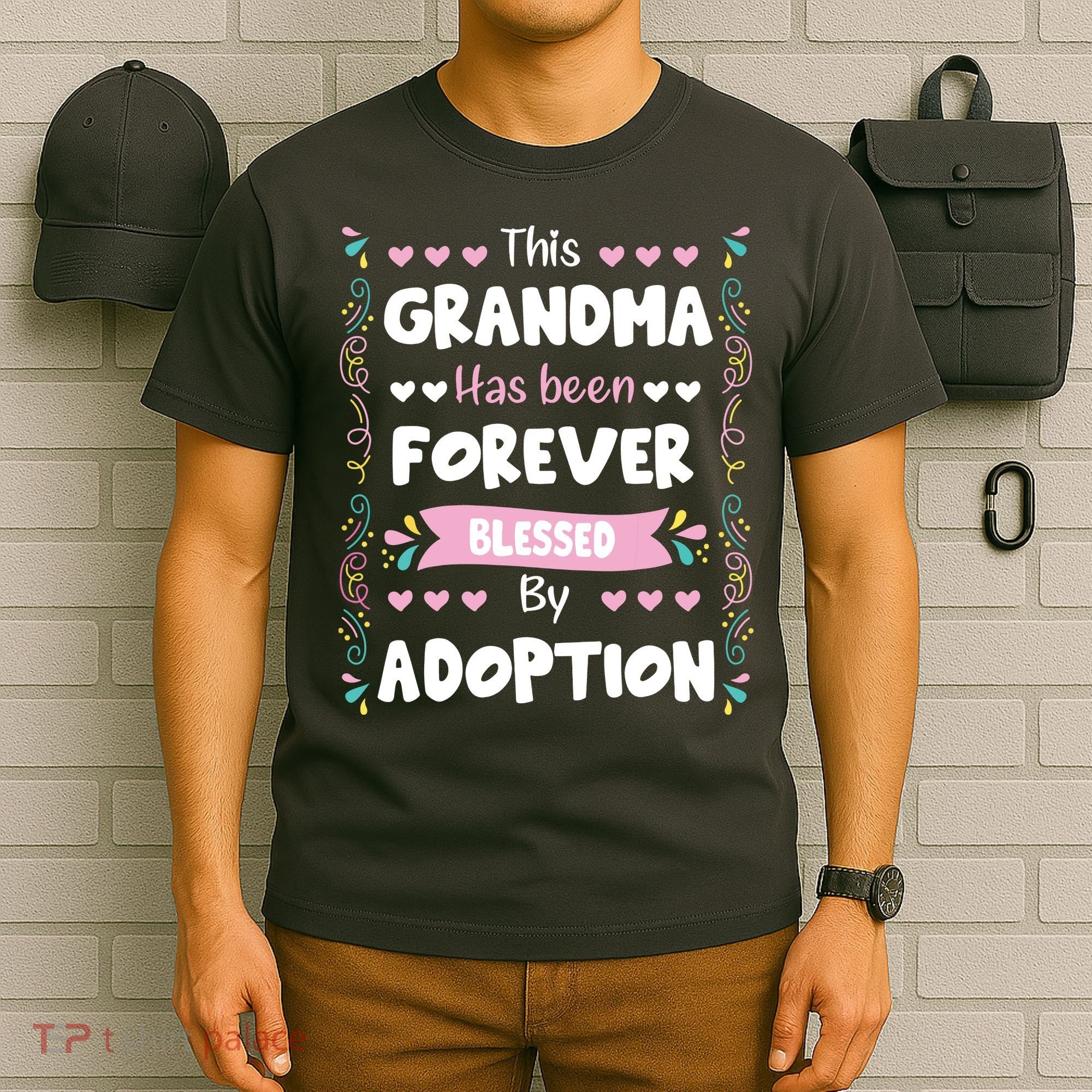 This Grandma Forever Blessed By Adoption Adopted Children T-Shirt
