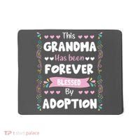 This Grandma Forever Blessed By Adoption Adopted Children Mousepad thumb 0