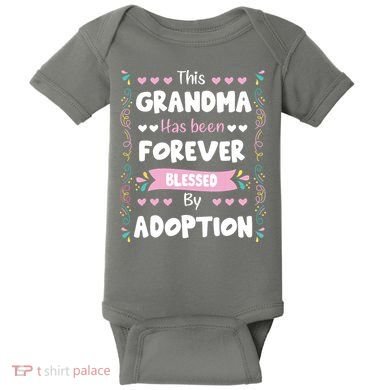 This Grandma Forever Blessed By Adoption Adopted Children Baby Bodysuit