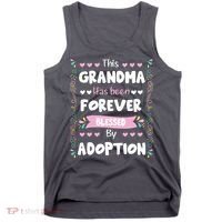 This Grandma Forever Blessed By Adoption Adopted Children Tank Top thumb 0
