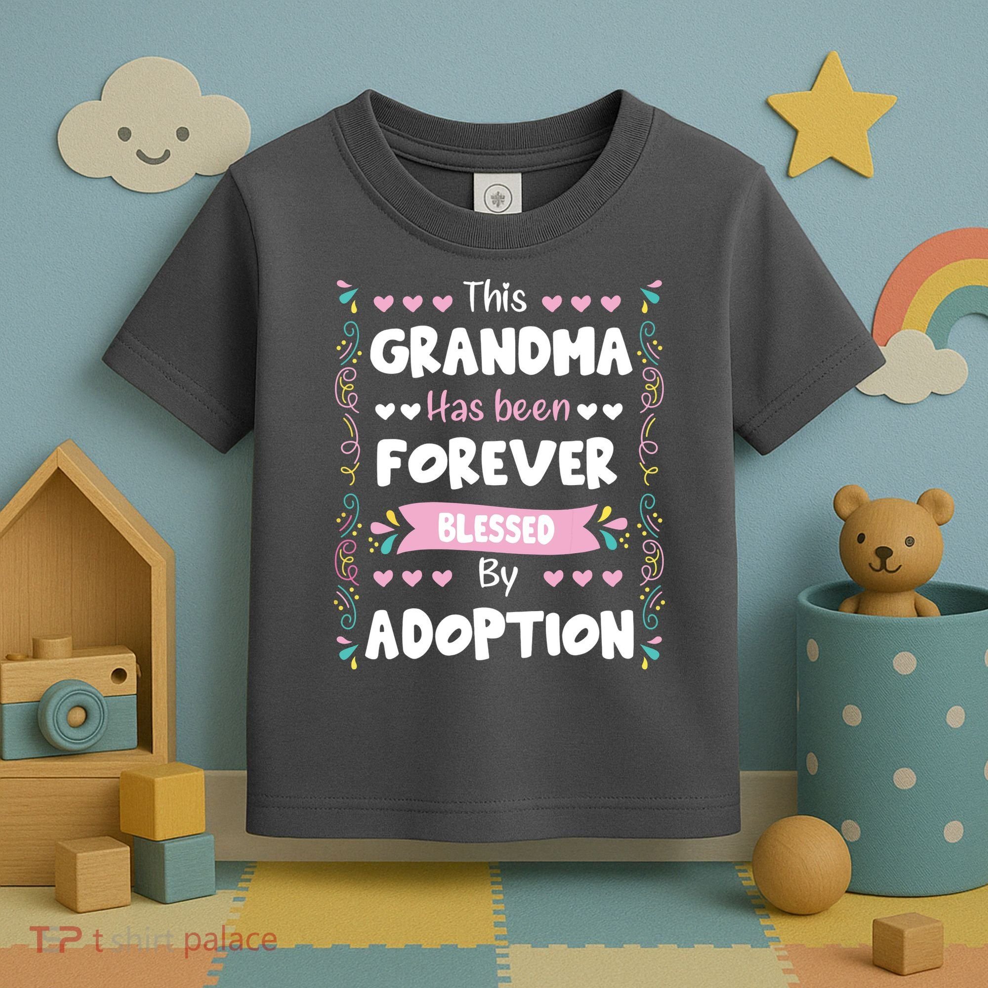 This Grandma Forever Blessed By Adoption Adopted Children Toddler T-Shirt