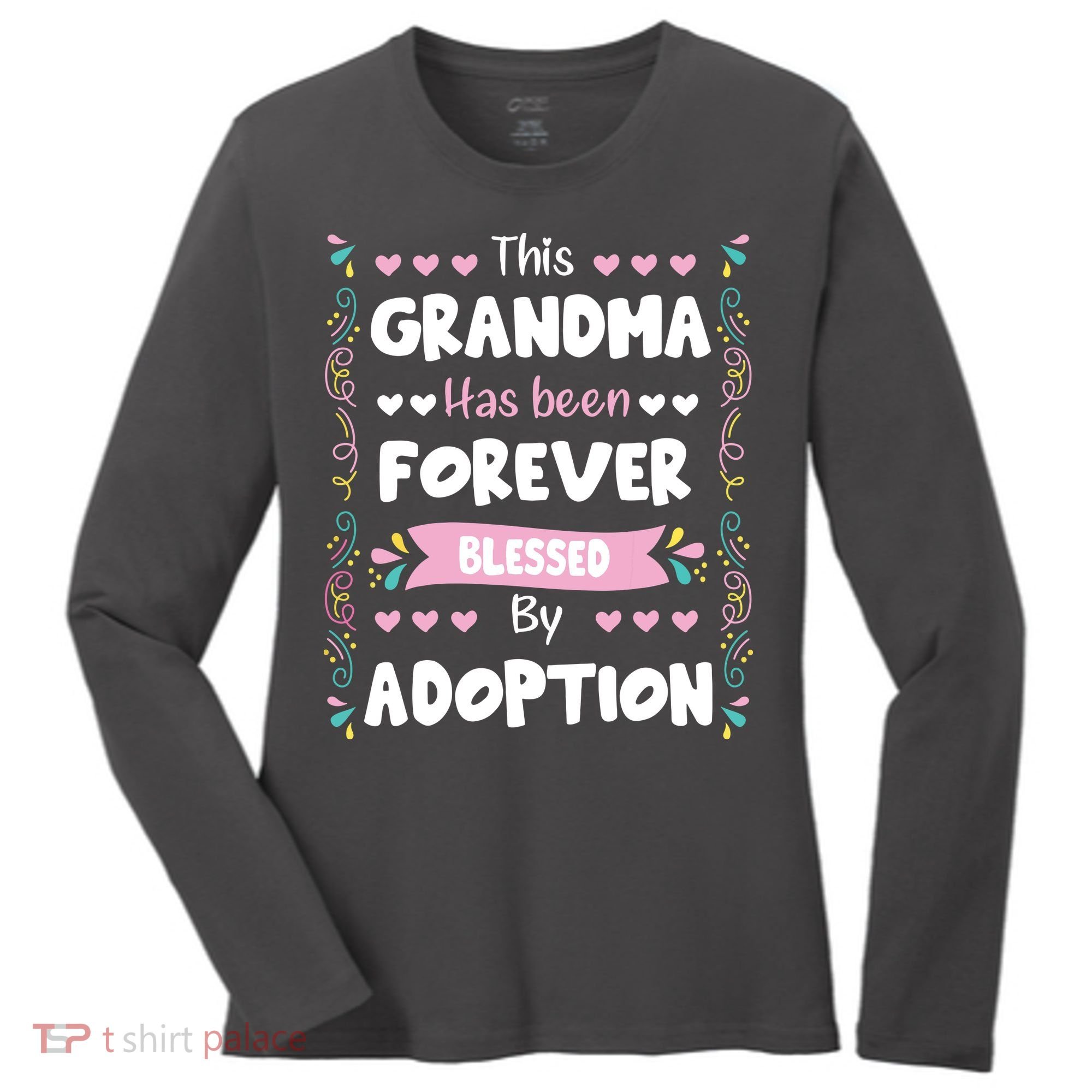 This Grandma Forever Blessed By Adoption Adopted Children Women's Long Sleeve Shirt