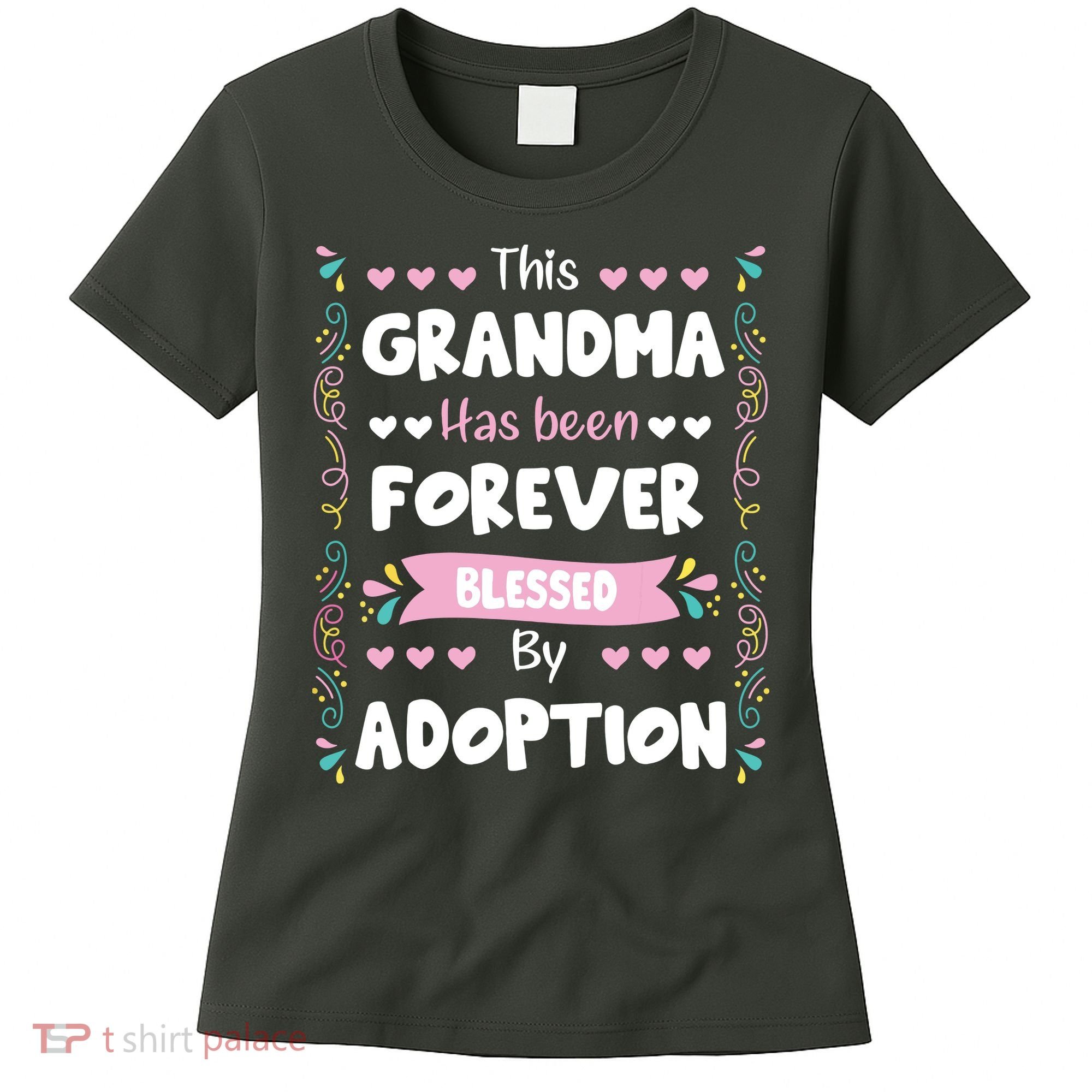 This Grandma Forever Blessed By Adoption Adopted Children Women's T-Shirt
