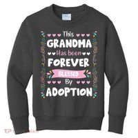 This Grandma Forever Blessed By Adoption Adopted Children Kids Sweatshirt thumb 0