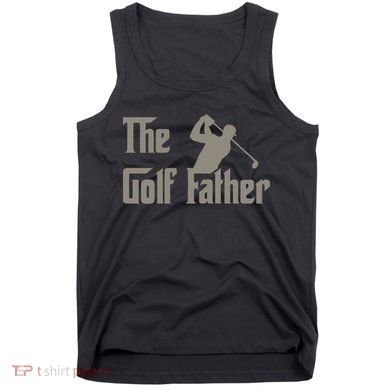 The Golf Father Funny Golfing For Golfer Fathers Tank Top