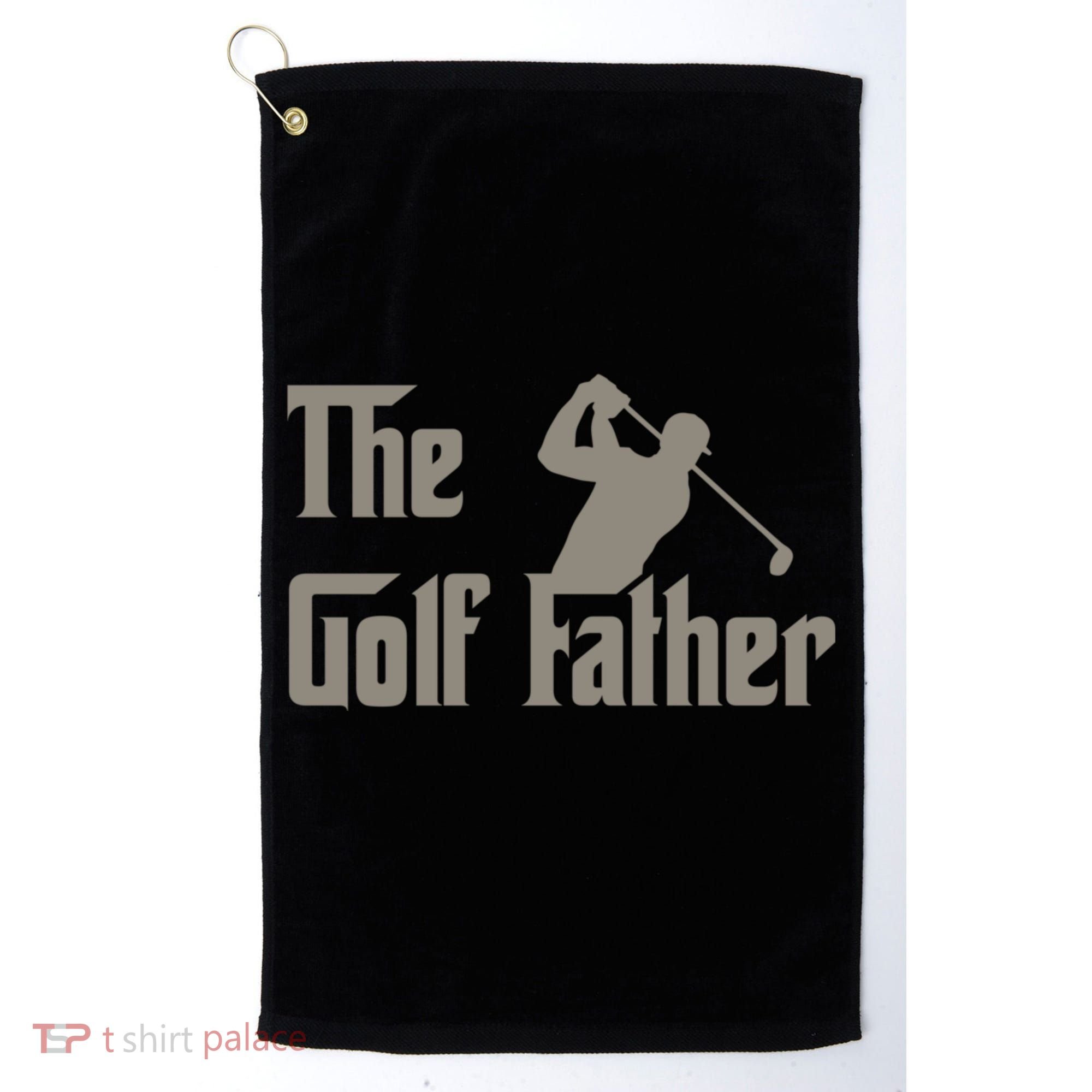 The Golf Father Funny Golfing For Golfer Fathers Golf Towel