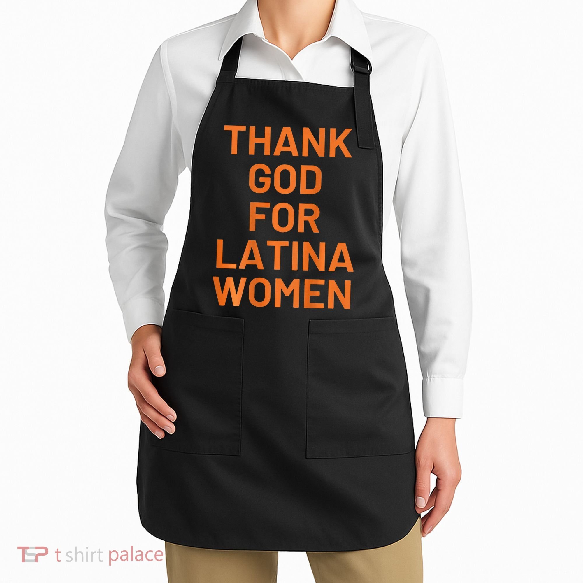 Thank God For Latina Apron