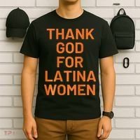Thank God For Latina T-Shirt thumb 6