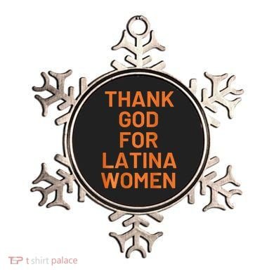 Thank God For Latina Ornament