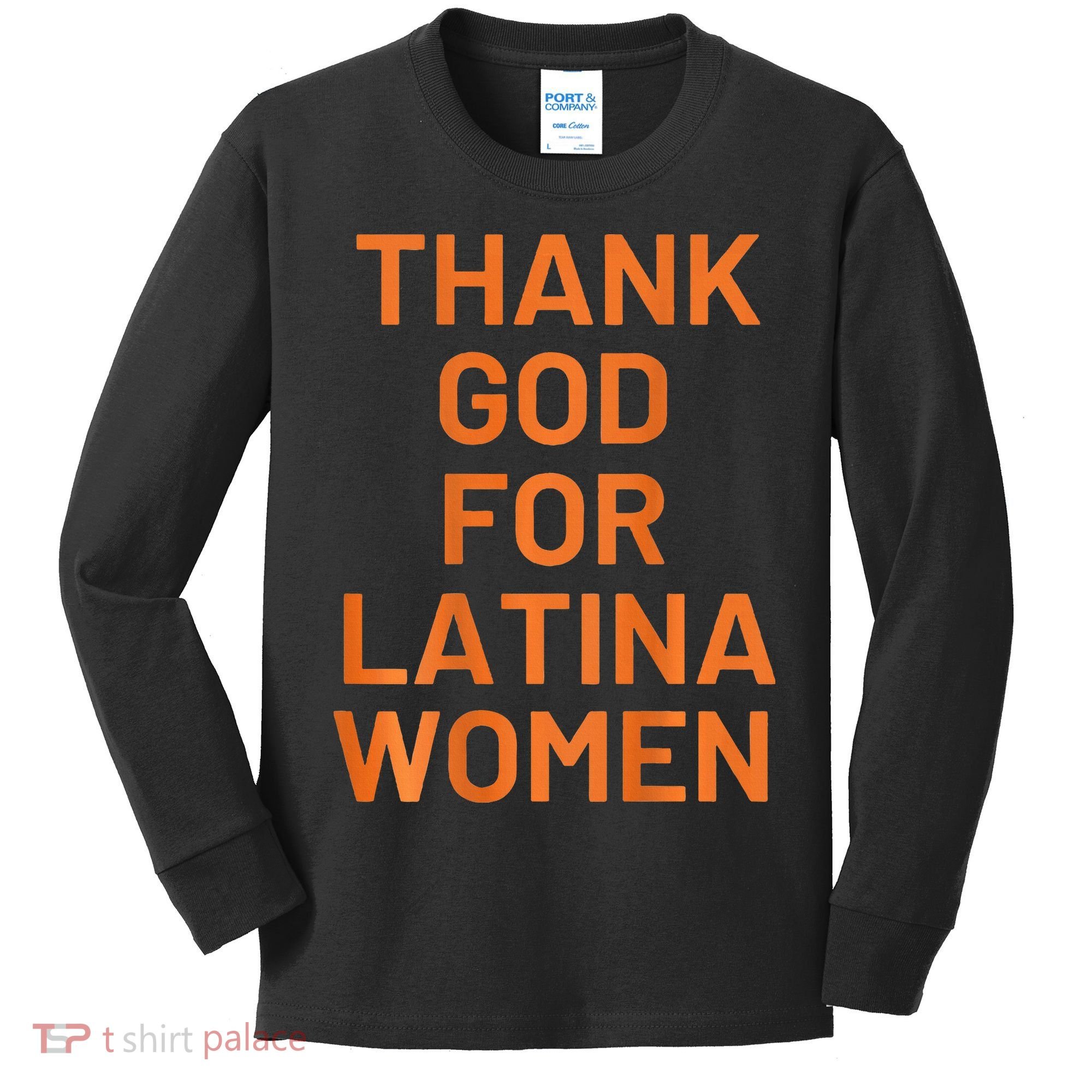 Thank God For Latina Kids Long Sleeve Shirt