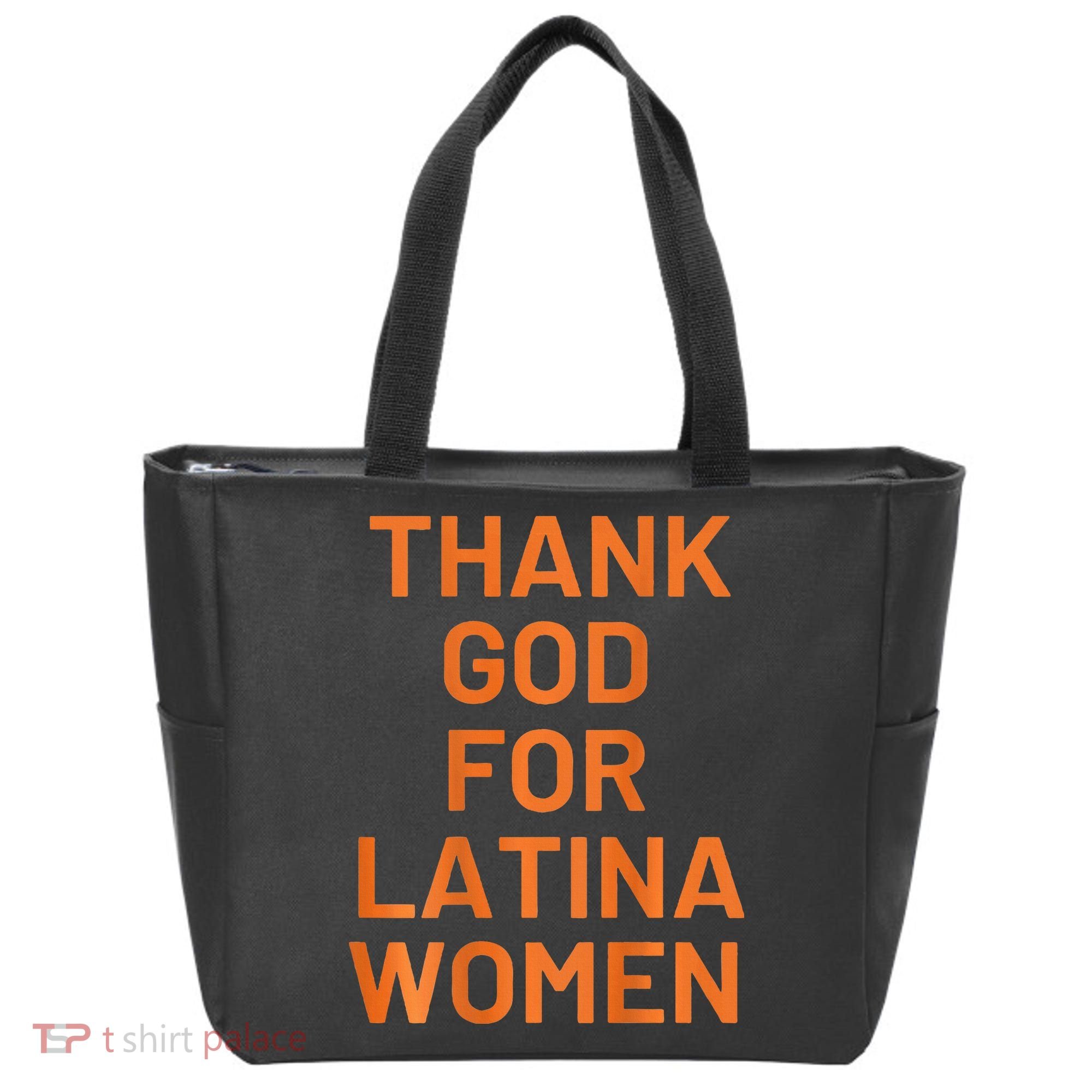Thank God For Latina Tote Bag