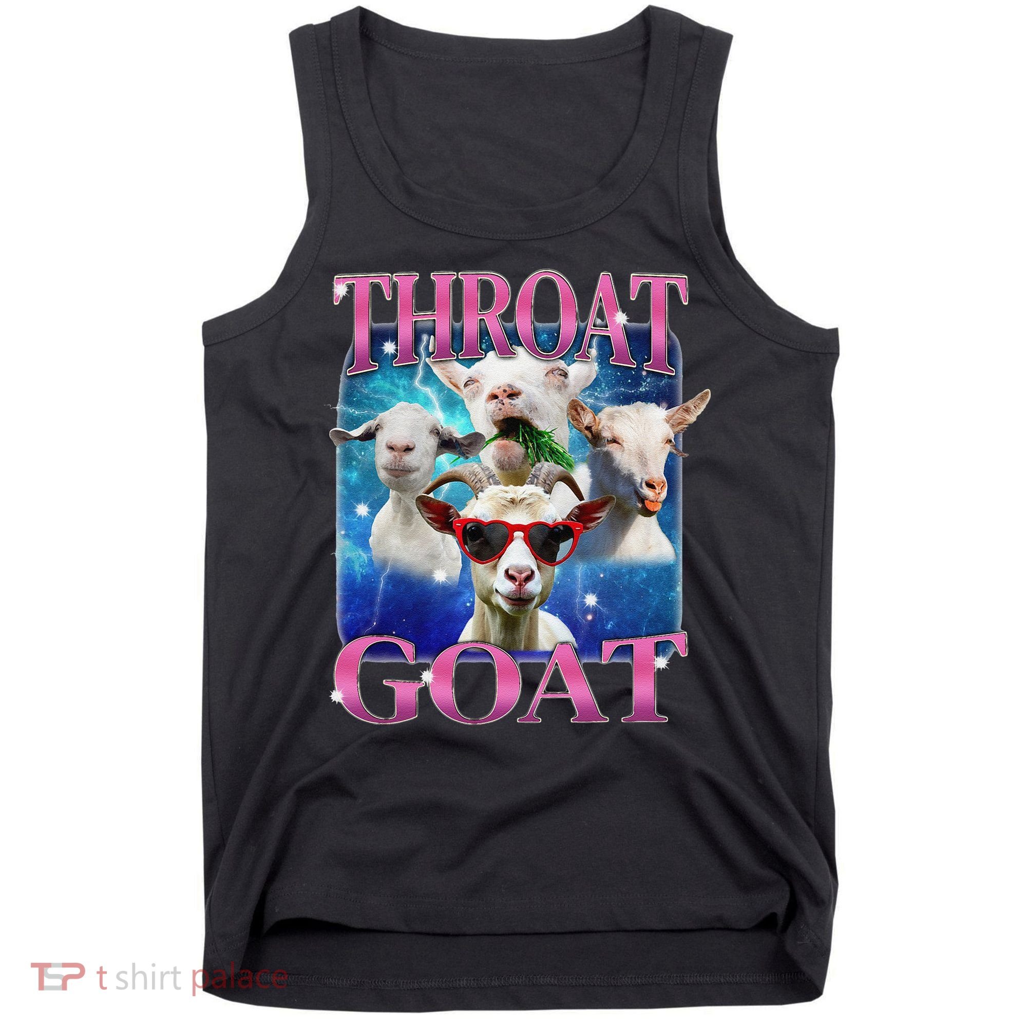 Throat Goat Funny Inappropriate Adult Humor Unhinged Meme Tank Top