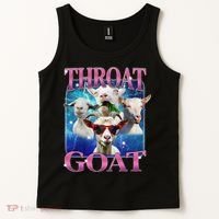 Throat Goat Funny Inappropriate Adult Humor Unhinged Meme Tank Top thumb 2