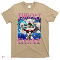 Throat Goat Funny Inappropriate Adult Humor Unhinged Meme T-Shirt thumb 0