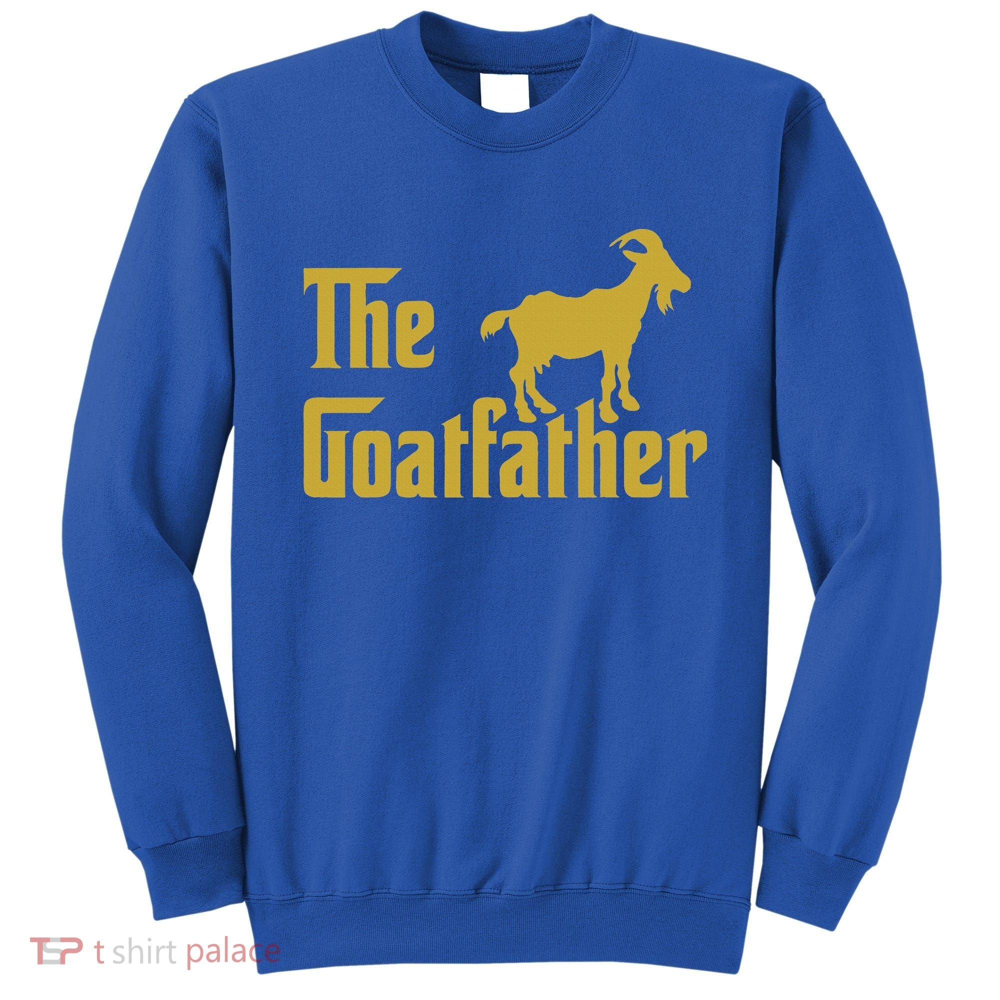 The Goatfather Funny Goat Father Goat Farmer Goat Lover Sweatshirt