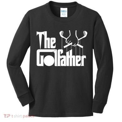 The Golf Father Funny Golfing Kids Long Sleeve Shirt