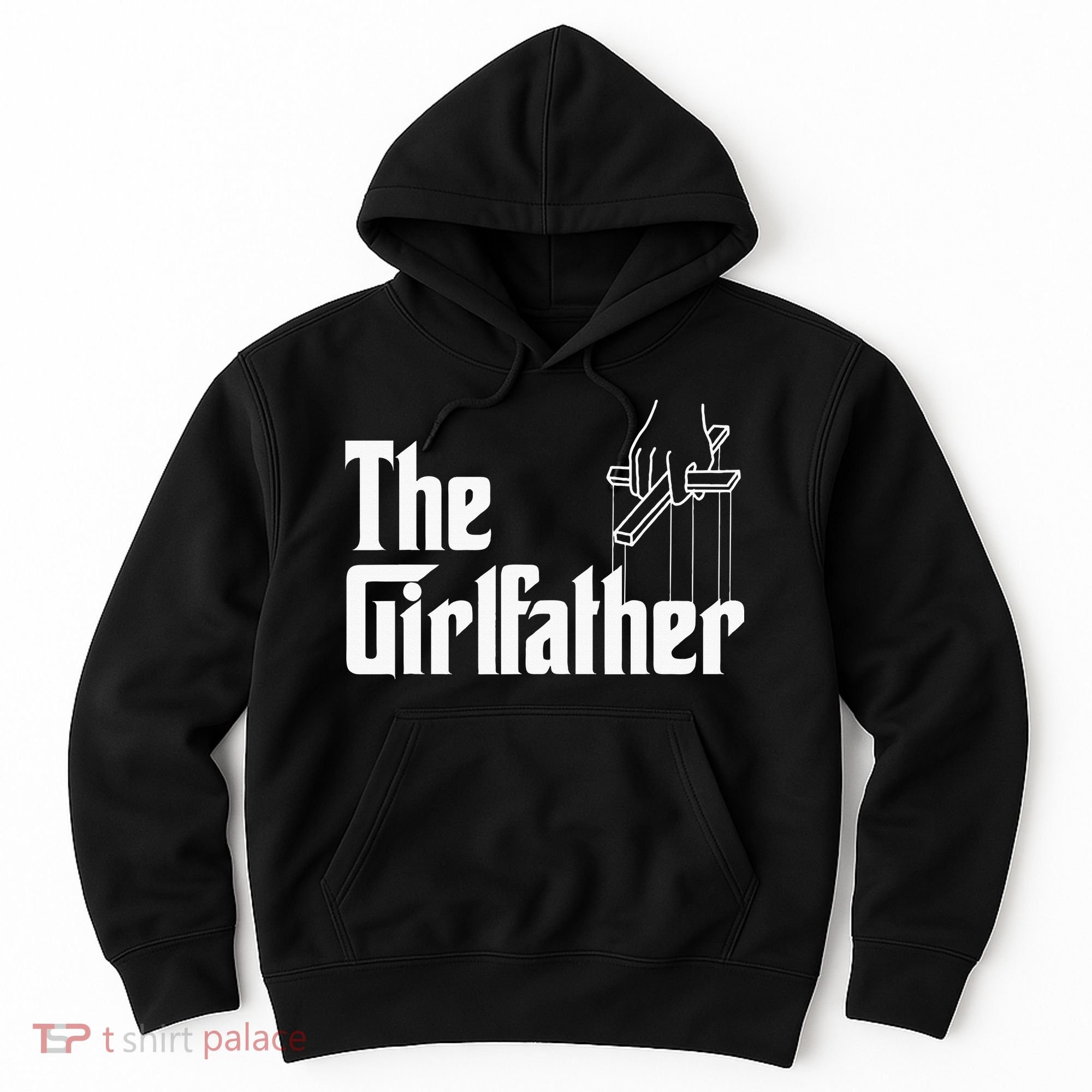 The Girlfather Funny MotherS Day Hoodie
