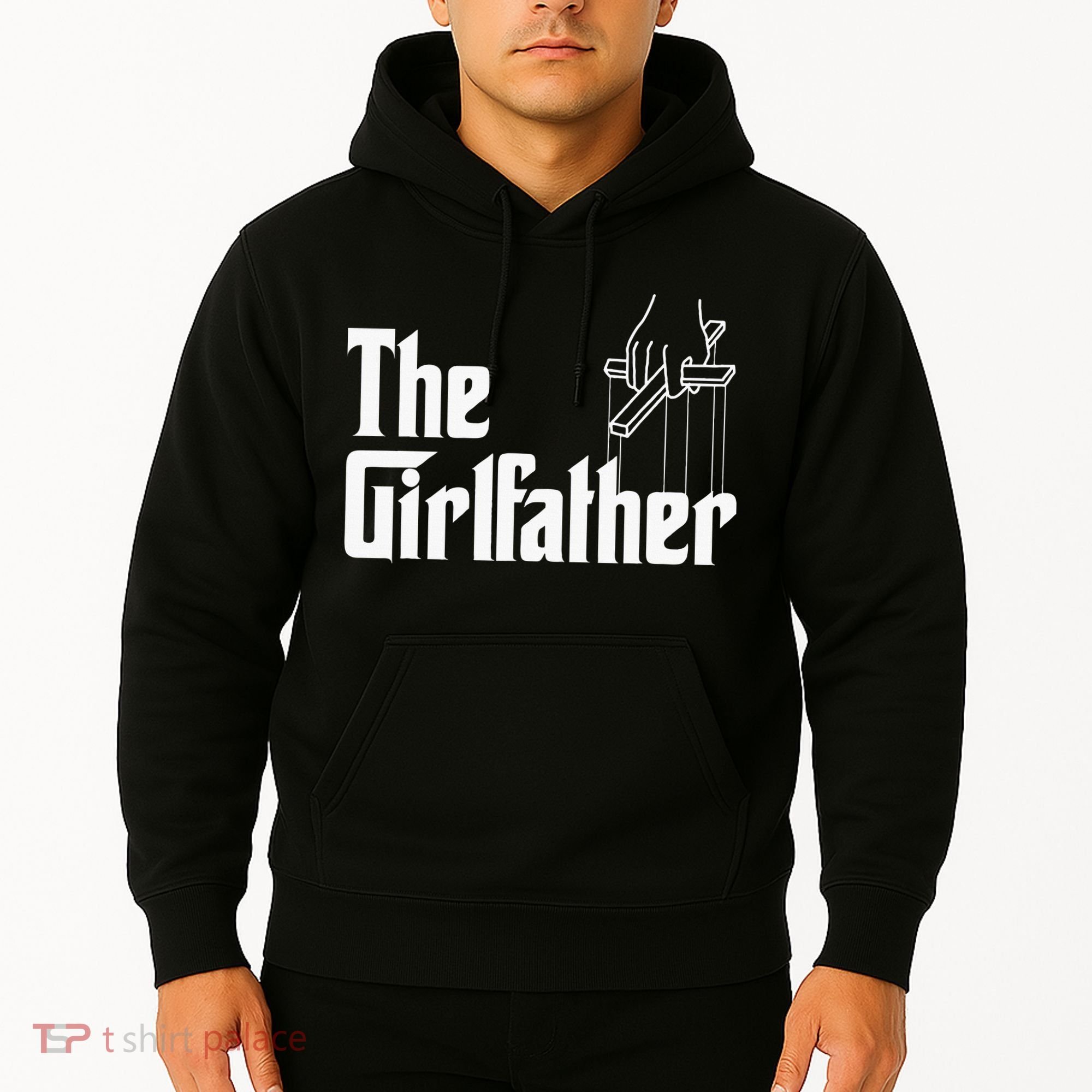 The Girlfather Funny MotherS Day Hoodie