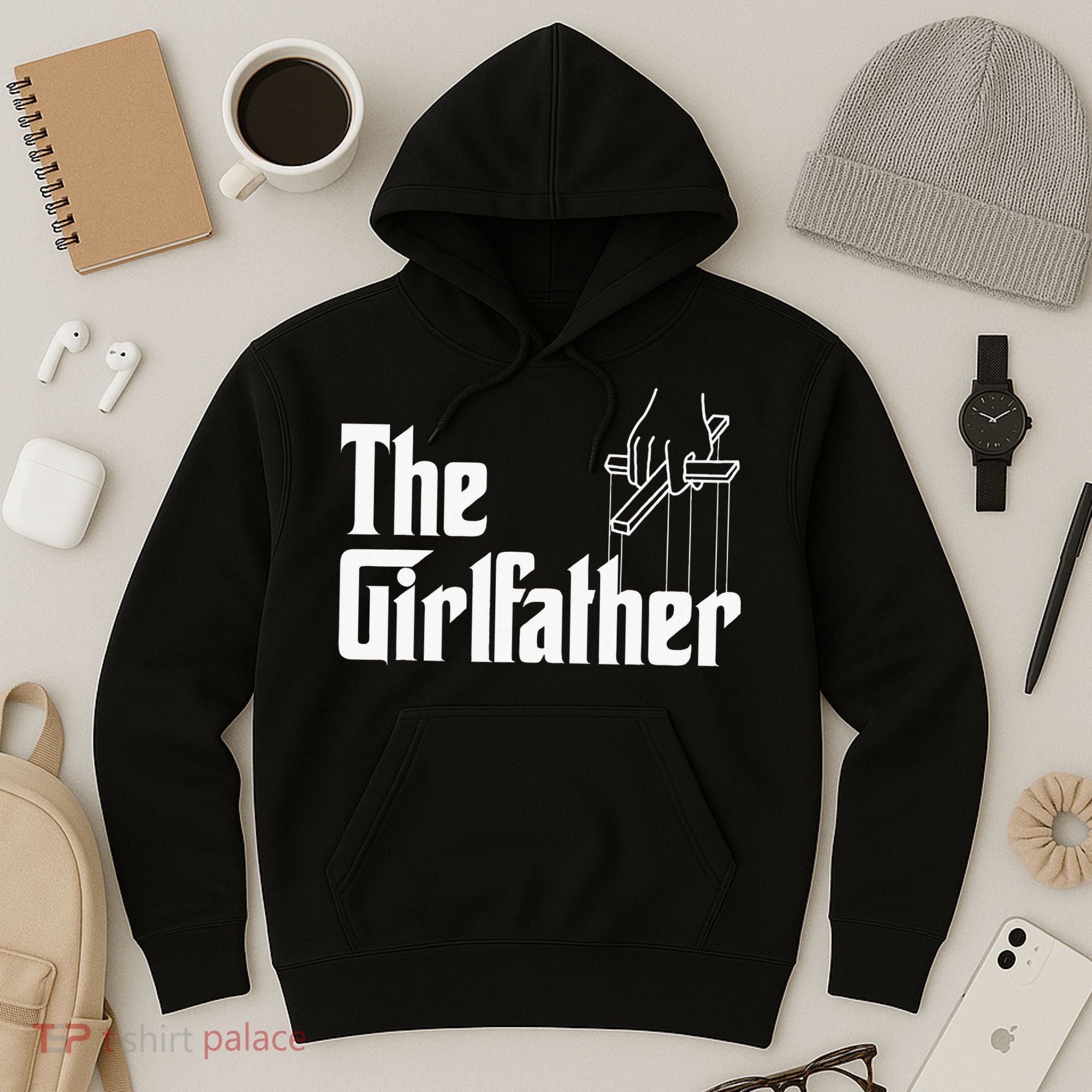 The Girlfather Funny MotherS Day Hoodie