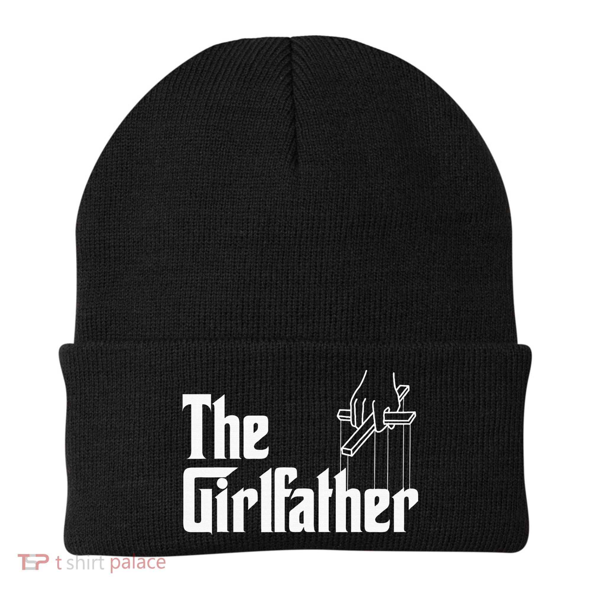 The Girlfather Funny MotherS Day Beanie