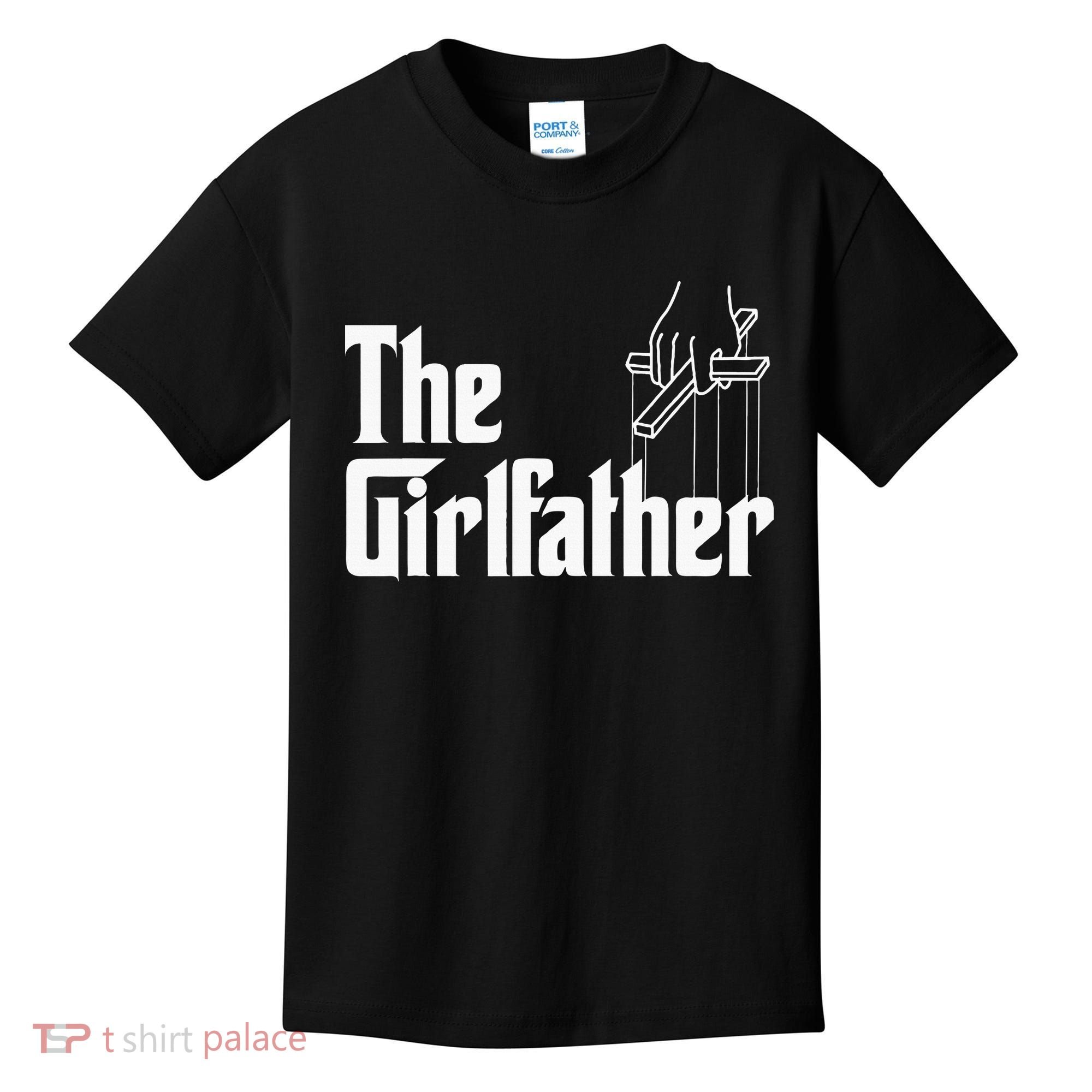 The Girlfather Funny MotherS Day Kids T-Shirt