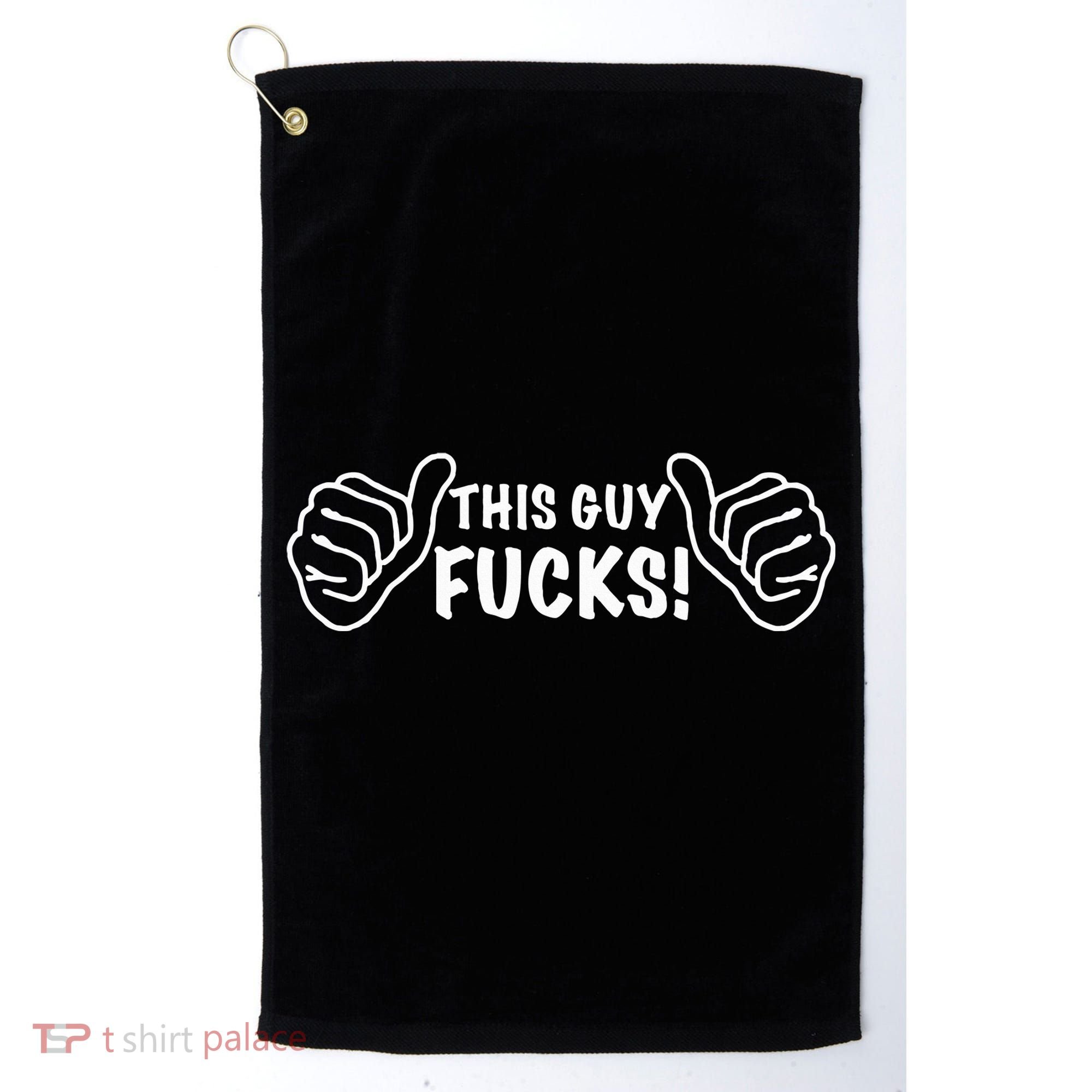 This Guy Fucks Golf Towel