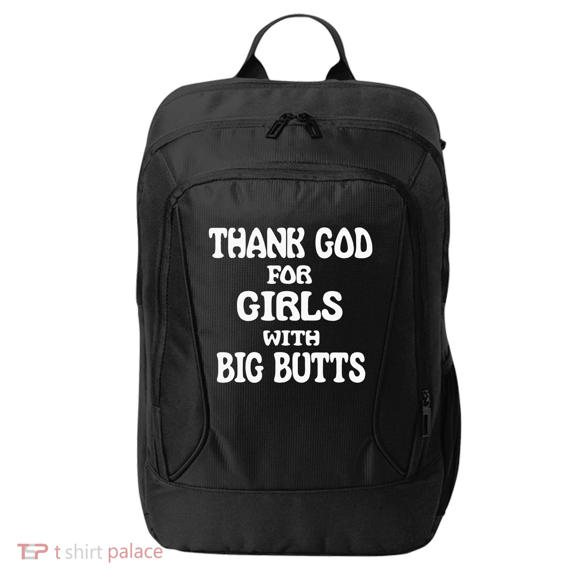 Thank God For With Big Butts City Backpack