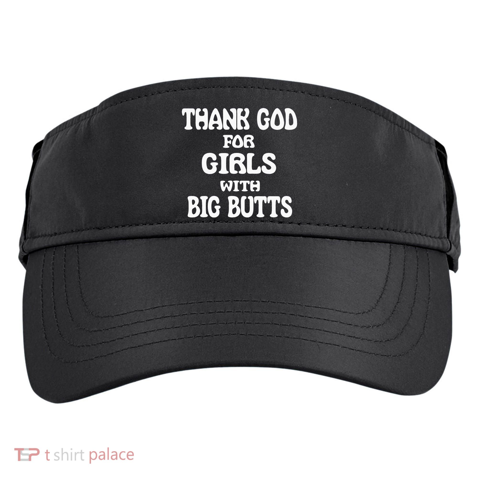 Thank God For With Big Butts Adult Drive Performance Visor
