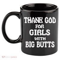 Thank God For With Big Butts 11oz C Handle Ceramic Mug thumb 2