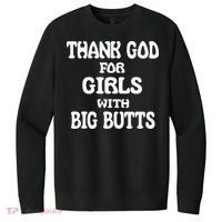 Thank God For With Big Butts V.I.T. Fleece Crew Sweatshirt thumb 0