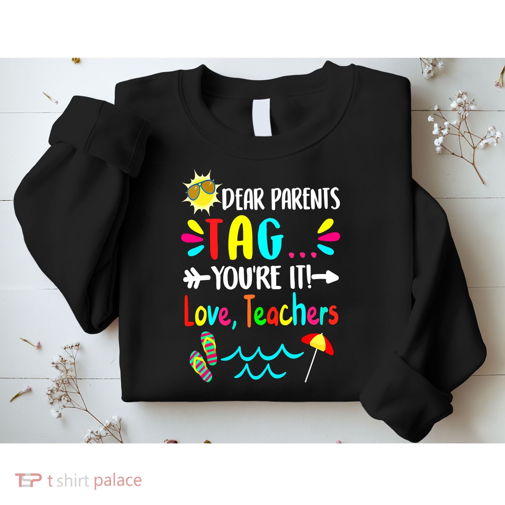 Teacher Gift Funny Last Day Of School Sweatshirt