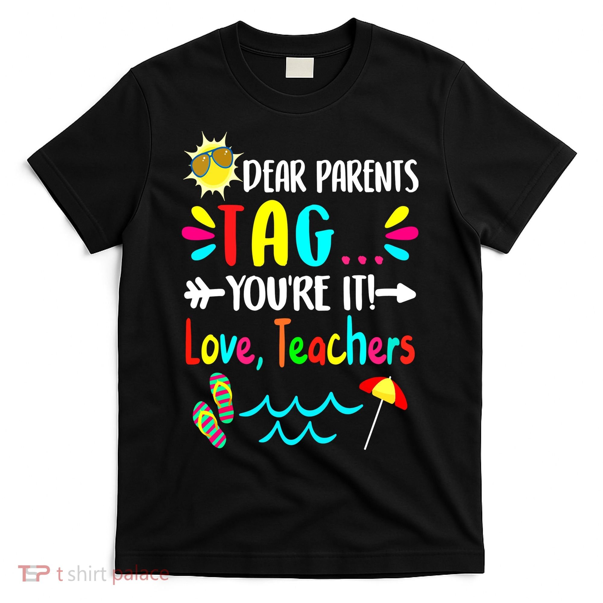 Teacher Gift Funny Last Day Of School T-Shirt