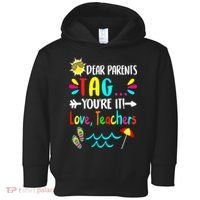 Teacher Gift Funny Last Day Of School Toddler Hoodie thumb 0