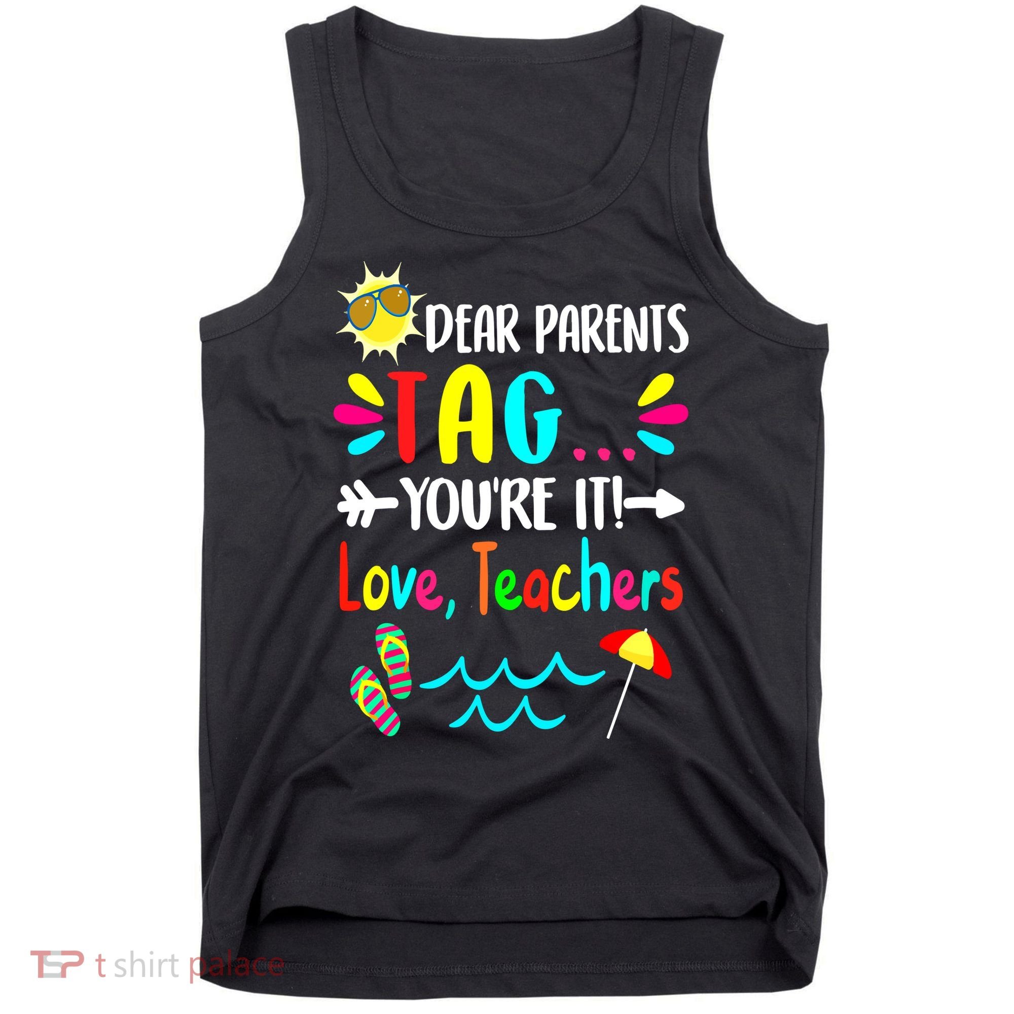 Teacher Gift Funny Last Day Of School Tank Top