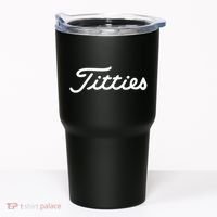 Titties Gift Funny Saying Golfer Golfing Gift Tumbler thumb 0