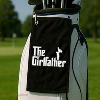 The Girl Father Gift Funny Dad Best FatherS Day Golf Towel thumb 2