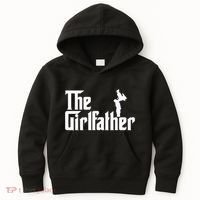 The Girl Father Gift Funny Dad Best FatherS Day Kids Hoodie thumb 0