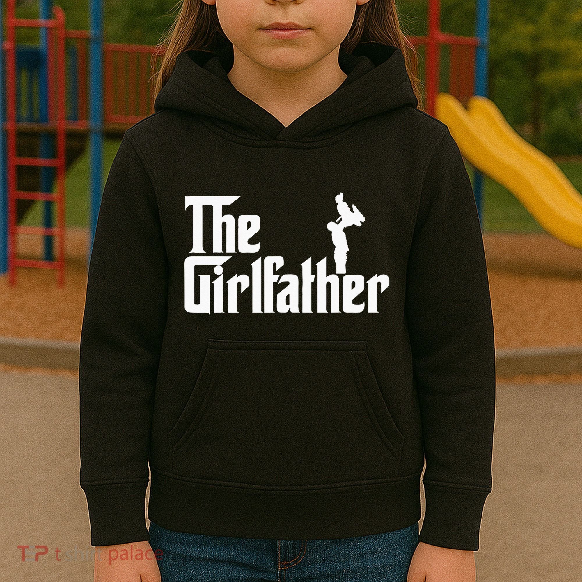 The Girl Father Gift Funny Dad Best FatherS Day Kids Hoodie
