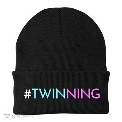 Twinning Gift Funny Twins Matching Fraternal Or Identical Meaningful Gift Beanie
