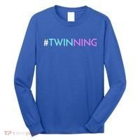 Twinning Gift Funny Twins Matching Fraternal Or Identical Meaningful Gift Long Sleeve Shirt thumb 0