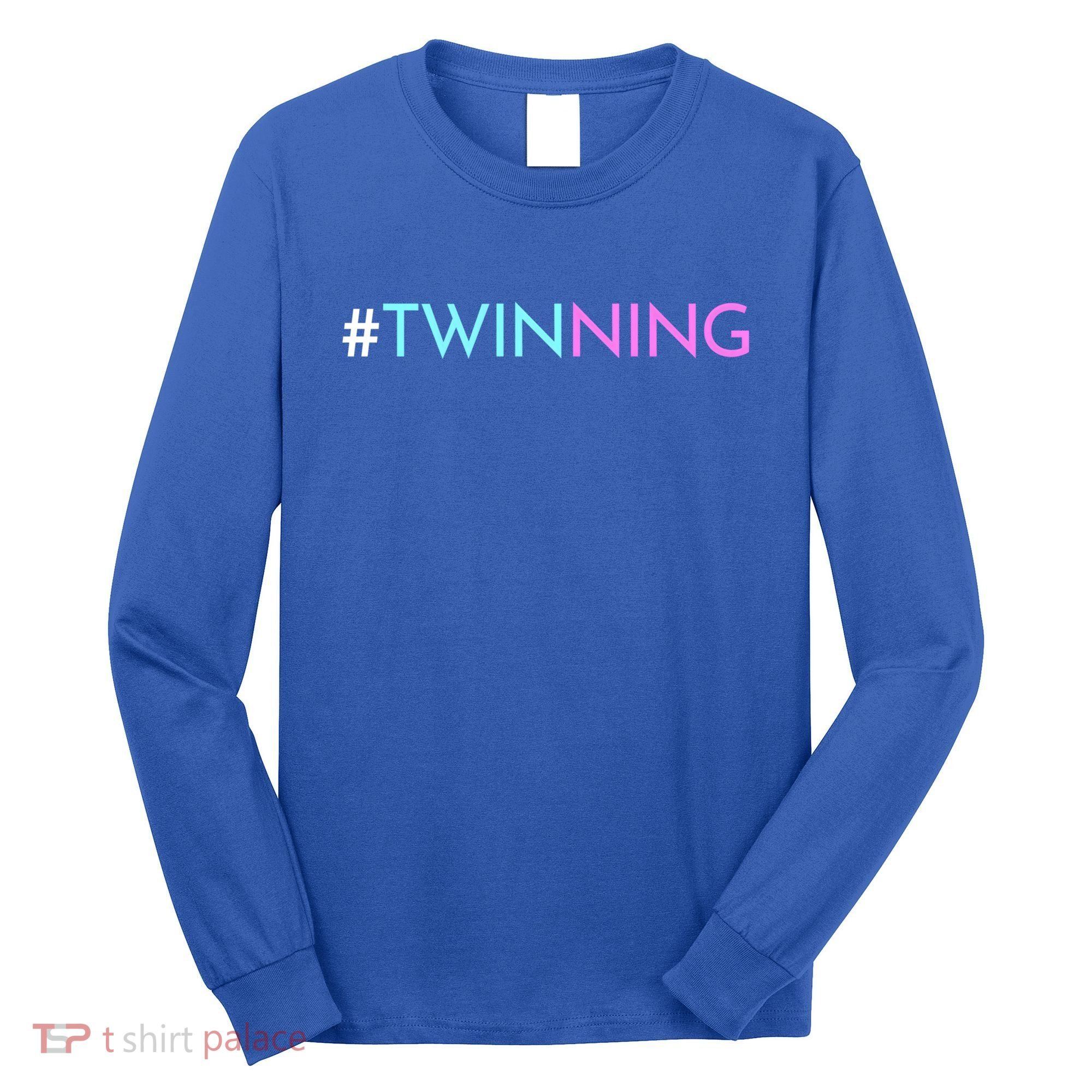 Twinning Gift Funny Twins Matching Fraternal Or Identical Meaningful Gift Long Sleeve Shirt