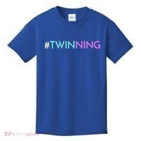Twinning Gift Funny Twins Matching Fraternal Or Identical Meaningful Gift Kids T-Shirt thumb 0
