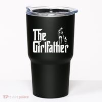 The Girlfather Funny Daddy Daughter Tumbler thumb 0