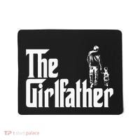 The Girlfather Funny Daddy Daughter Mousepad thumb 0
