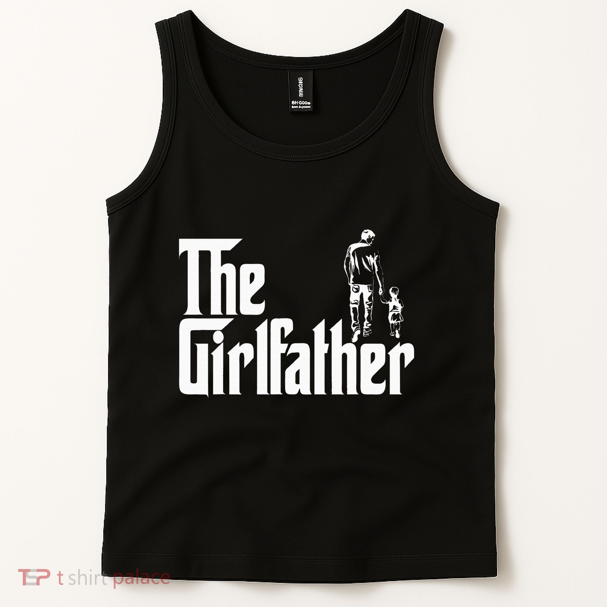 The Girlfather Funny Daddy Daughter Tank Top