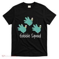Turkey Glove Gobble Squad Nurse Happy Thanksgiving T-Shirt thumb 0