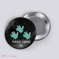 Turkey Glove Gobble Squad Nurse Happy Thanksgiving Button thumb 0