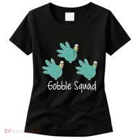 Turkey Glove Gobble Squad Nurse Happy Thanksgiving Women's T-Shirt thumb 0